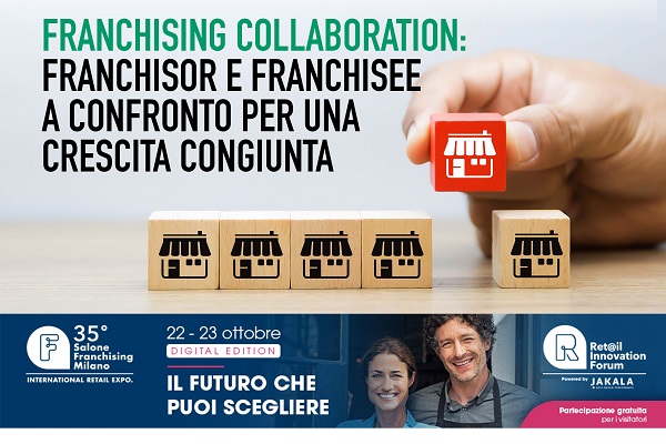 Franchising Collaboration: Franchisor e Franchisee a confronto per una crescita congiunta