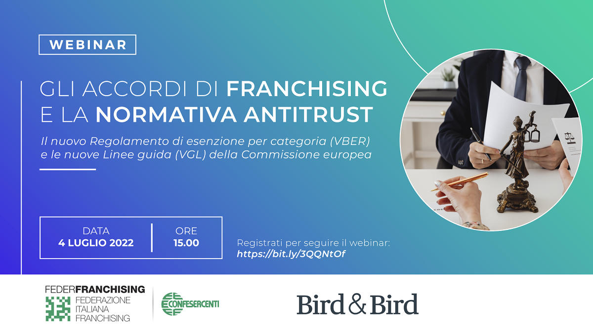 Federfranchising: webinar “Gli accordi di franchising e la normativa antitrust”